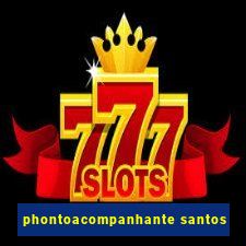 phontoacompanhante santos